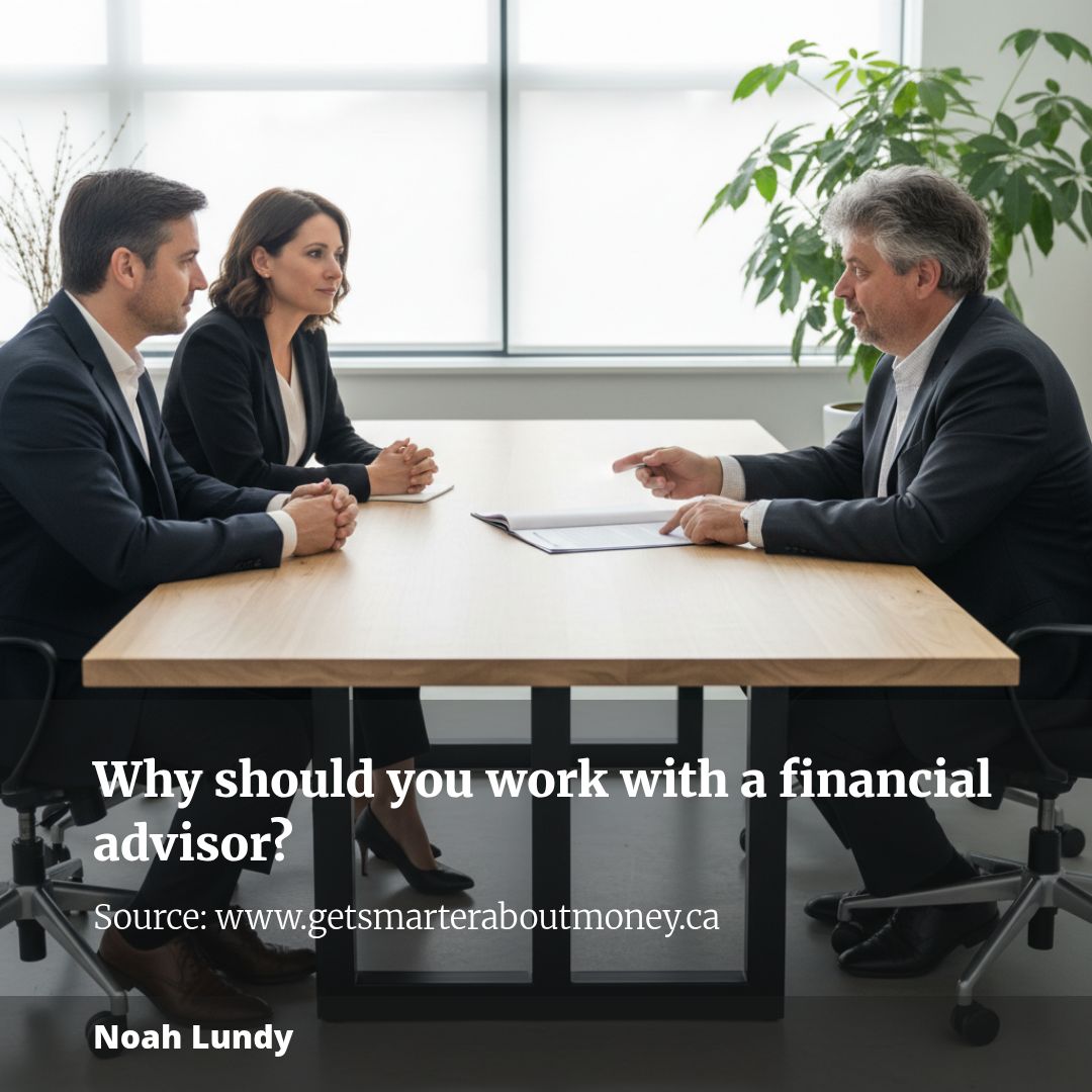 Why should you work with a financial advisor?